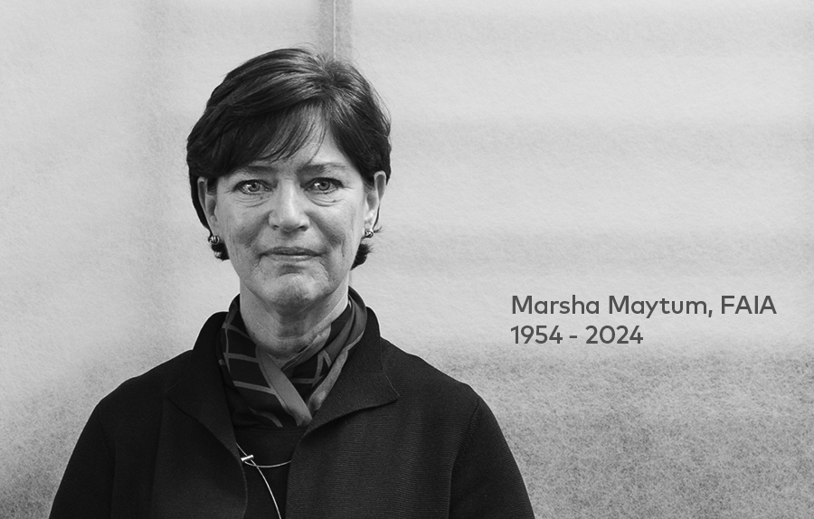 Remembering and Honoring Marsha Maytum, FAIA