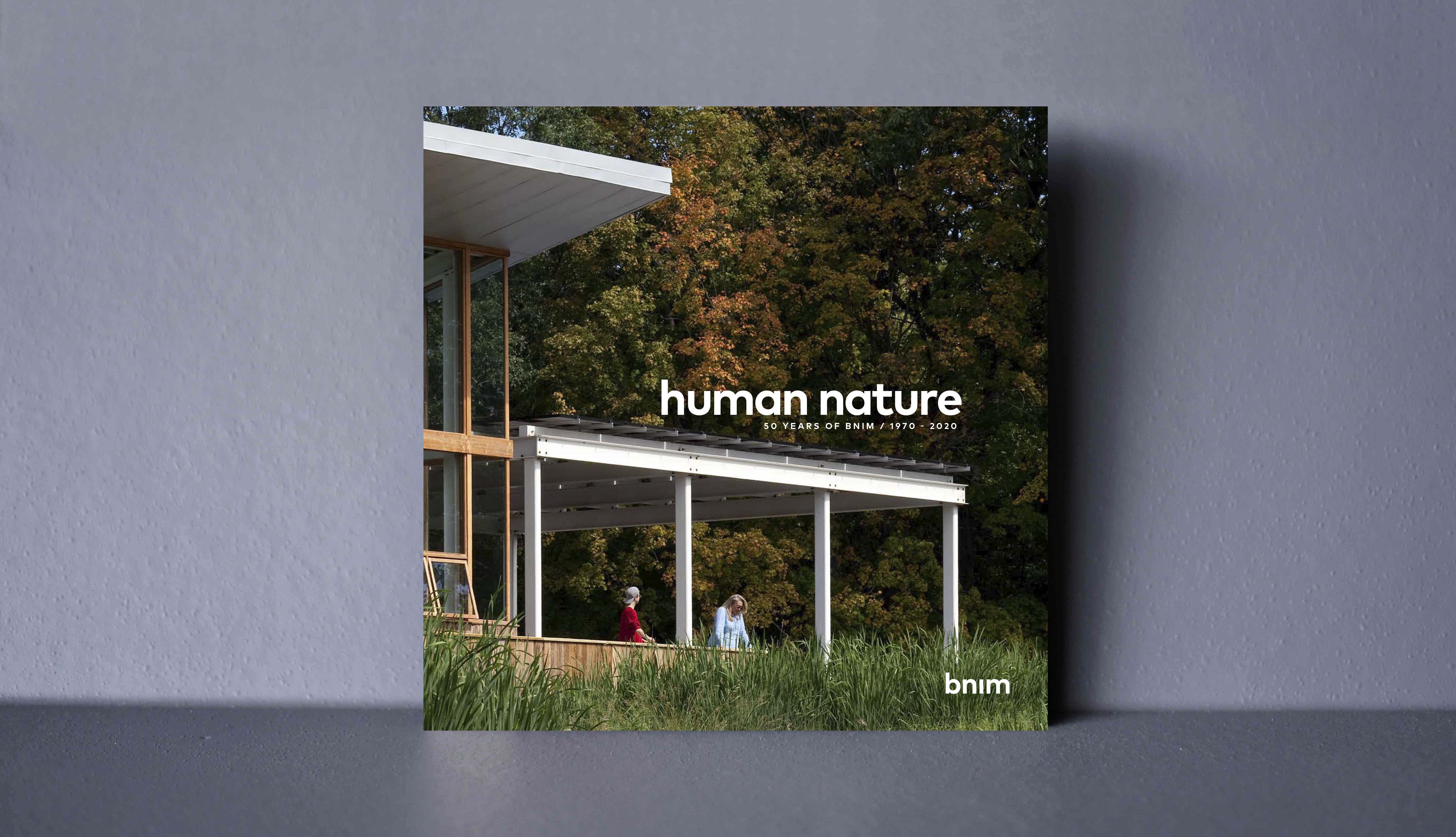 Human Nature - 50 Years of BNIM